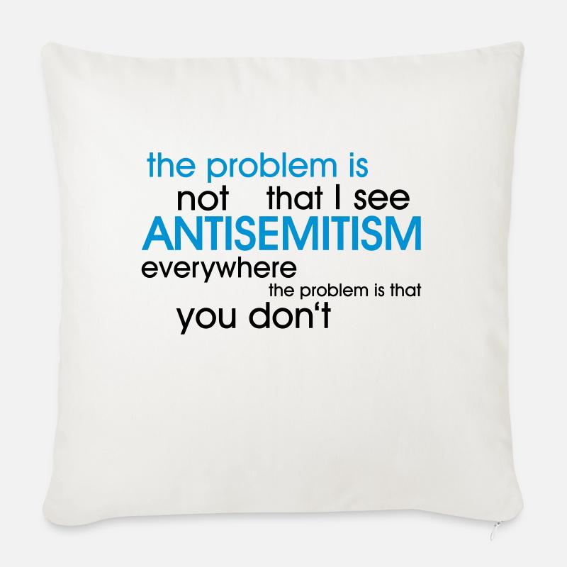 problem: ANTISEMITISM - Sofakissen mit Füllung 45 x 45 cm - Naturweiß 