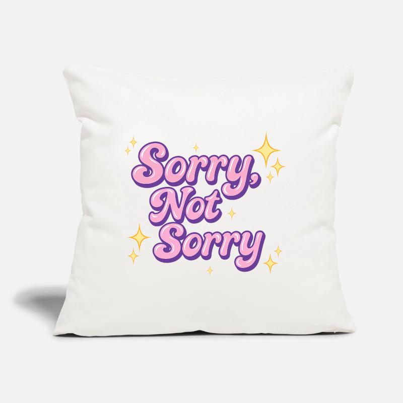 désolé, pas désolé / Conception de déclaration Y2K Coussin et housse de 45 x 45 cm