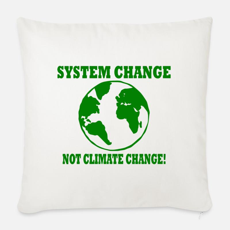 system change not climate change - Sofakissen mit Füllung 45 x 45 cm - Naturweiß 