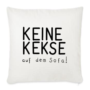 Keine Kekse auf dem Sofa – Lustiger Spruchmotiv - Sofakissen mit Füllung 45 x 45 cm - Naturweiß  - Vorne