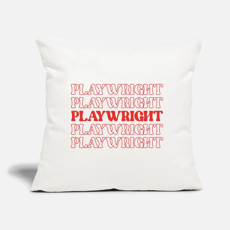 Playwright Dramatist Scriptwriter Writer Dramatic Sofa pillow with filling 45cm x 45cm