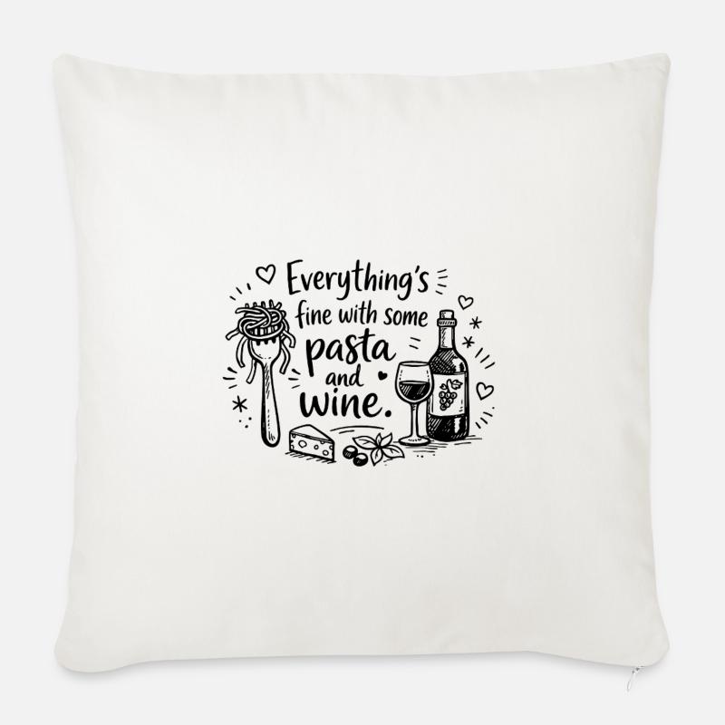 Everything’s Fine With Pasta And Wine - Sofakissen mit Füllung 45 x 45 cm - Naturweiß 