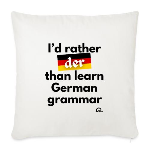 I'd rather der - Coussin et housse de 45 x 45 cm
