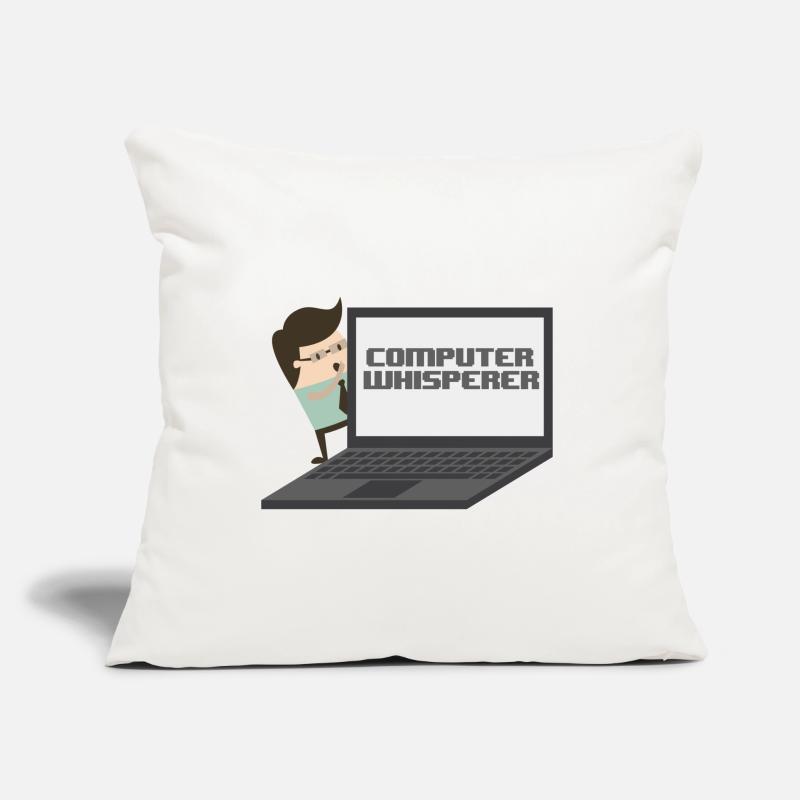 Computer Whisperer - Computer nerd and understander. Sofa pillow with filling 45cm x 45cm