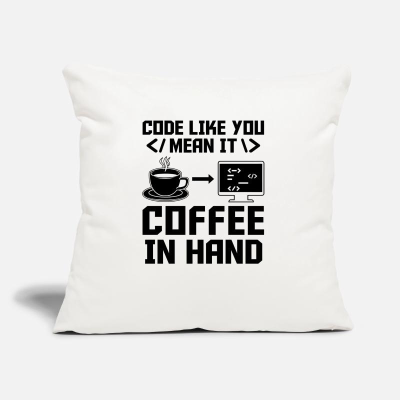 Café Codage Programmeur Codeur Développeur Nerd Coff Coussin et housse de 45 x 45 cm