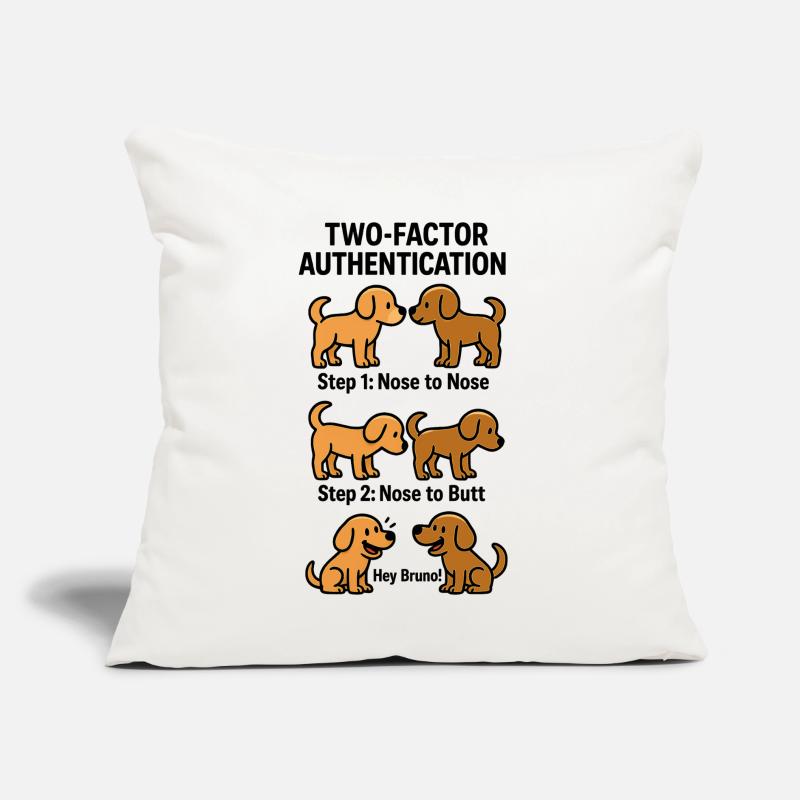 Two Factor Authentication Dogs Sofa pillow with filling 45cm x 45cm