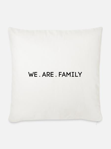 WE ARE FAMILY - Sofakissen mit Füllung 45 x 45 cm - Naturweiß