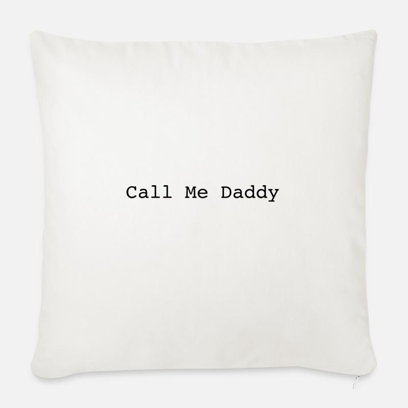 Call me daddy - Sofakissen mit Füllung 45 x 45 cm - Naturweiß