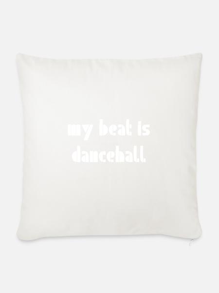Mein Beat Ist Dancehall - Sofakissen mit Füllung 45 x 45 cm - Naturweiß