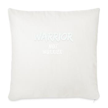 Le guerrier n’est pas inquiet - Coussin et housse de 45 x 45 cm - blanc nature - Devant