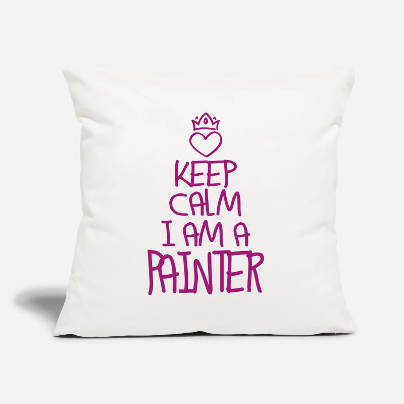 Keep Calm Painter Cool Painter Gift Sofa pillow with filling 45cm x 45cm