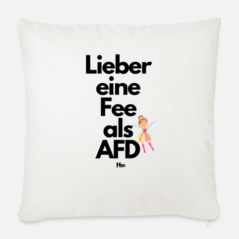 Lieber eine Fee als AFD - Sofakissen mit Füllung 45 x 45 cm - Naturweiß 