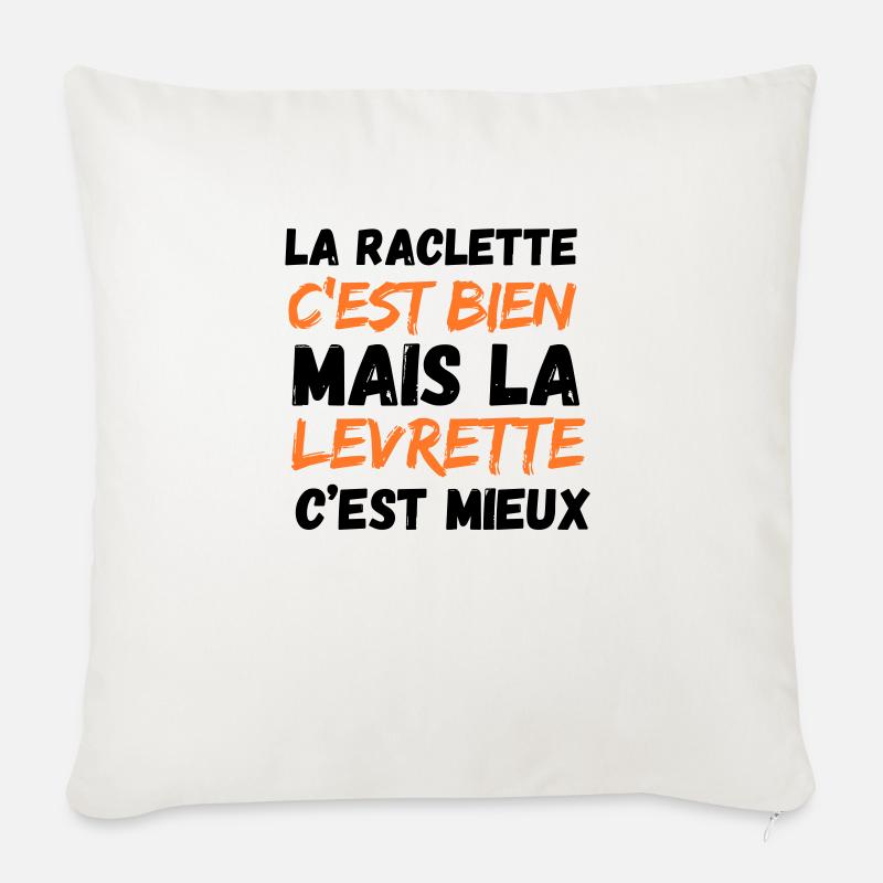 LA RACLETTE ... LA LEVRETTE - Coussin et housse de 45 x 45 cm - blanc nature