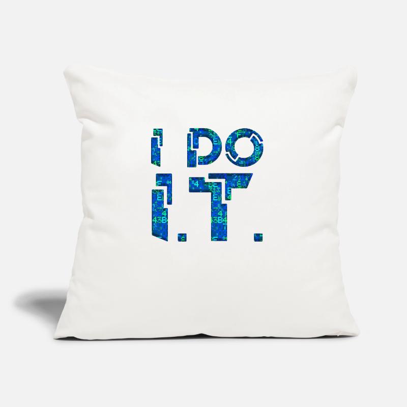 IT guy support geek computer computer geek je le fais Coussin et housse de 45 x 45 cm