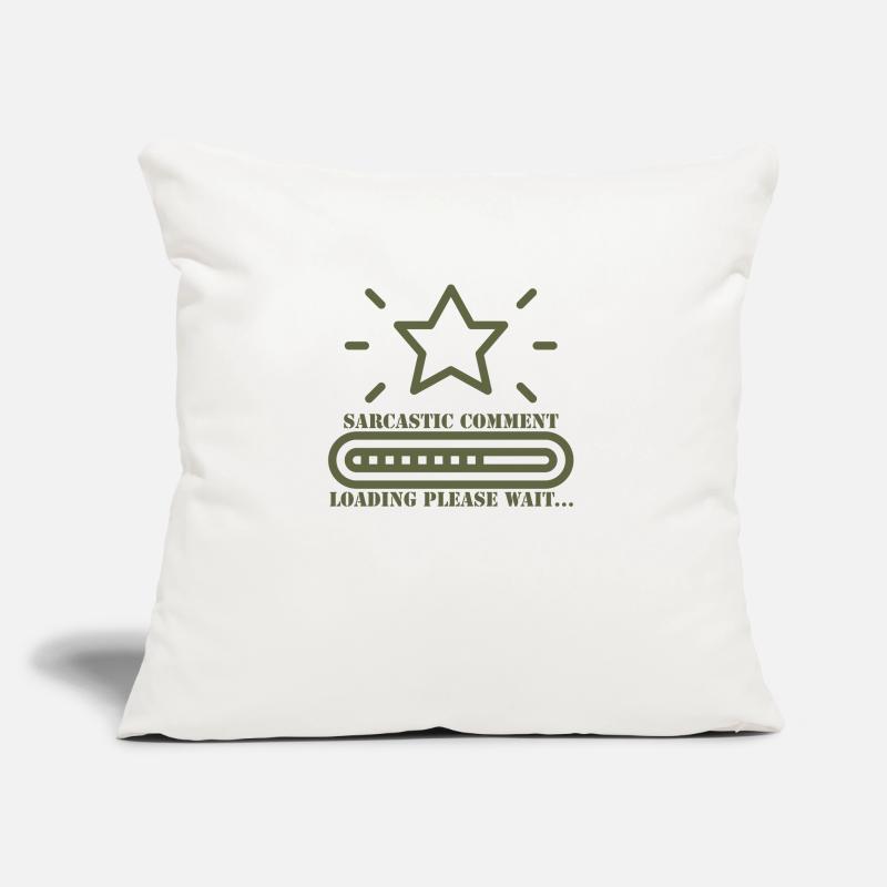sarcastic comment loading please wait Sofa pillow with filling 45cm x 45cm