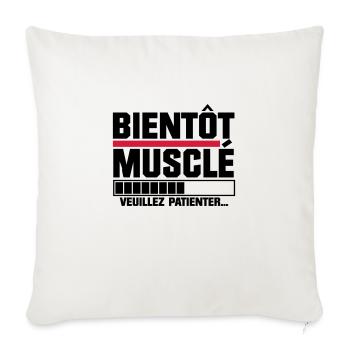 bientôt musclé veuillez patienter... - Coussin et housse de 45 x 45 cm - blanc nature - Devant