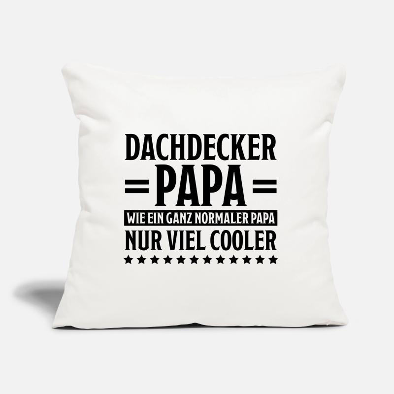 Dachdecker Handwerker Spruch Dachdecker Geschenk Sofakissen mit Füllung 45 x 45 cm