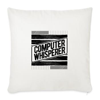 Computerflüsterer Geschenke Computer Geschenk Computer - Sofakissen mit Füllung 45 x 45 cm - Naturweiß  - Vorne