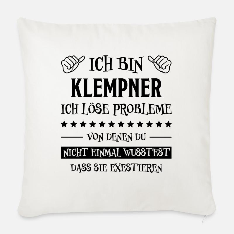 Klempner Beruf Lustiger Spruch Klempner Geschenk - Sofakissen mit Füllung 45 x 45 cm - Naturweiß 