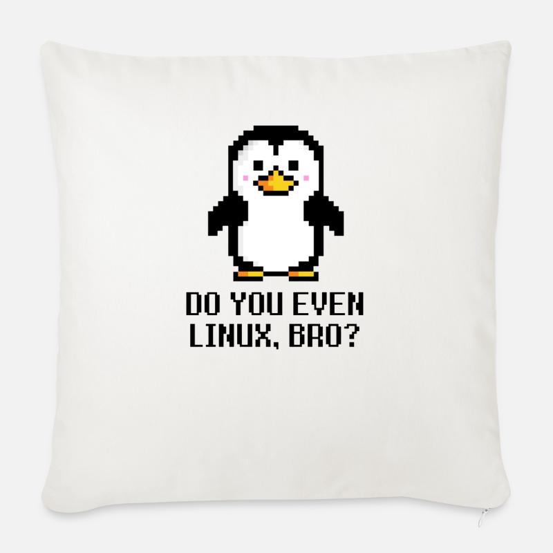 Do you even Linux, bro? - Sofakissen mit Füllung 45 x 45 cm - Naturweiß 