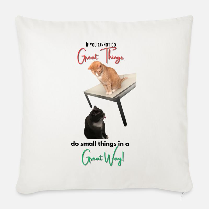 If you cannot do Great Things, do small things... - Sofa pillow with filling 45cm x 45cm - natural white