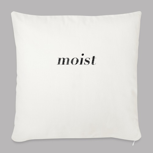 MOIST - Sofa pillow with filling 45cm x 45cm