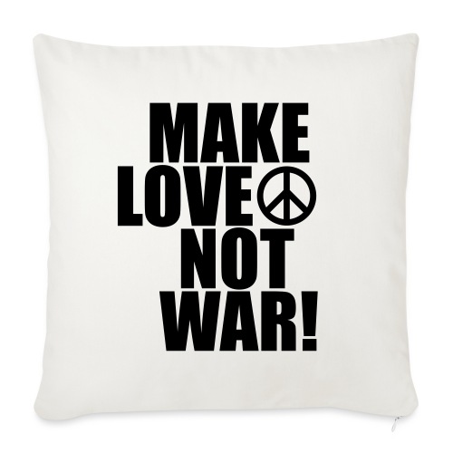 Make love not war - Soffkudde med stoppning 45 x 45 cm