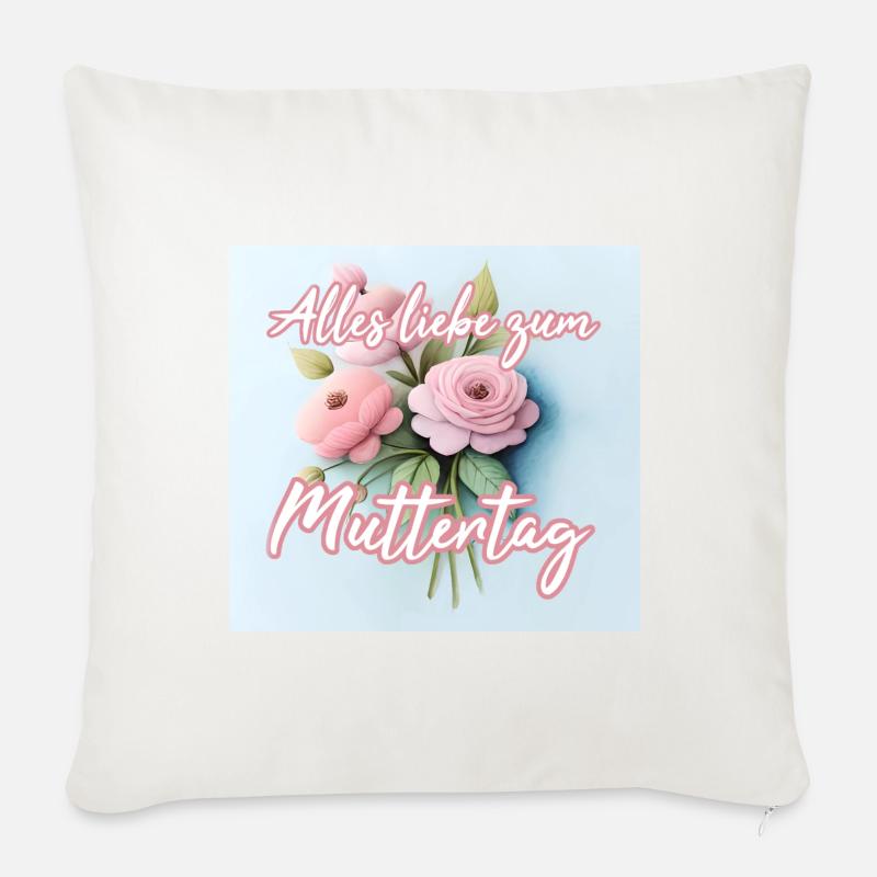 Alles Liebe Zum MUTTERTAG - Sofakissen mit Füllung 45 x 45 cm - Naturweiß 