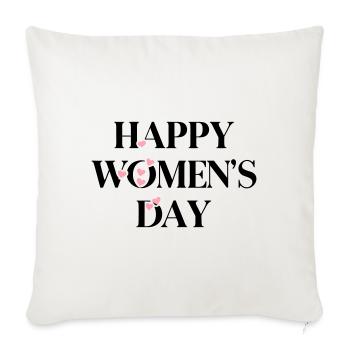 happy women day - Sofa pillow with filling 45cm x 45cm - natural white - Front
