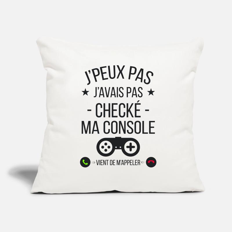 je peux pas j'avais checké ma console Coussin et housse de 45 x 45 cm