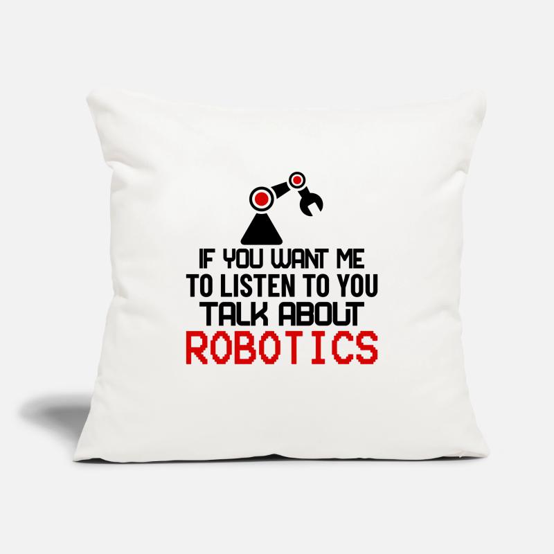 Robotics Robotic Fans Machine Learning Gift Idea Sofakissen mit Füllung 45 x 45 cm