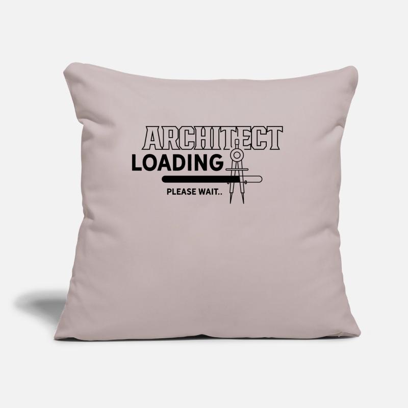 Architect Loads Please Wait Architecture Profession Sofa pillow with filling 45cm x 45cm