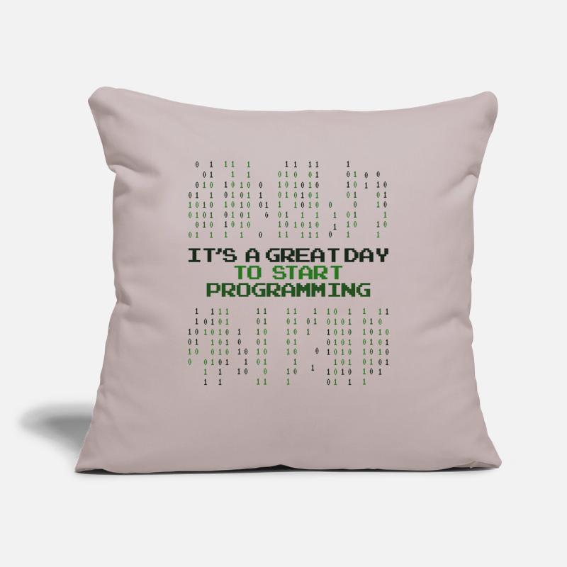 Great Day To Start Programming Developer Coder Sofa pillow with filling 45cm x 45cm