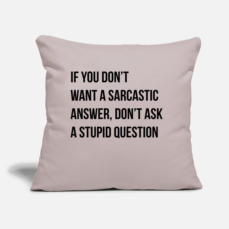 sarcastic comment Sofa pillow with filling 45cm x 45cm