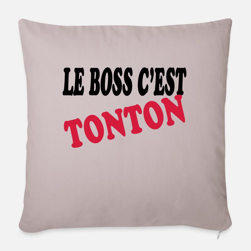 Le boss c'est tonton - Coussin et housse de 45 x 45 cm - taupe clair