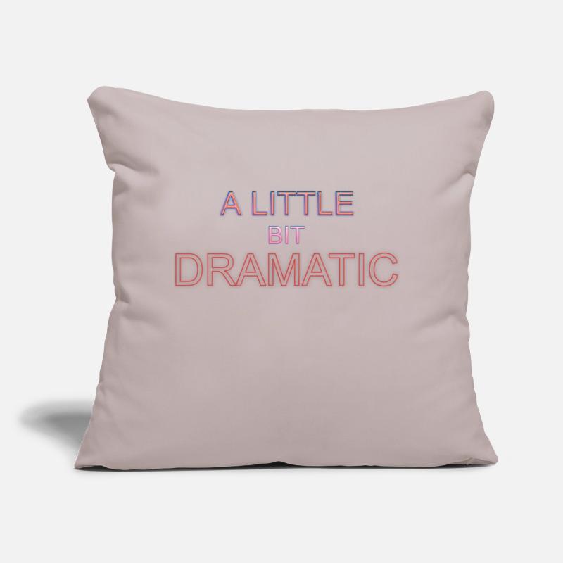A Little Bit Dramatic kind diva queen special Sofa pillow with filling 45cm x 45cm