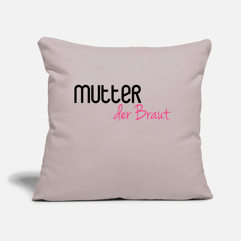 Mutter der Braut Sofakissen mit Füllung 45 x 45 cm