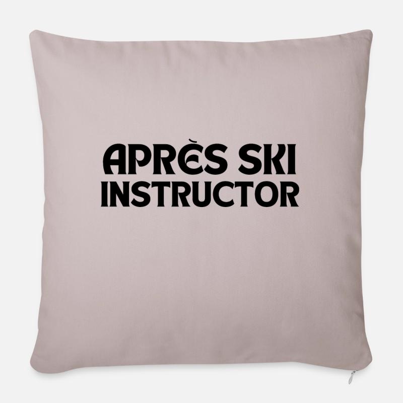 Après Ski Instructor - Sofa pillow with filling 45cm x 45cm - light taupe