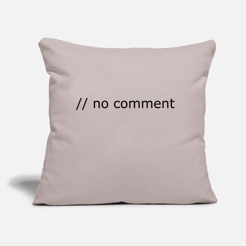 No comment programmation informatique cadeau Coussin et housse de 45 x 45 cm