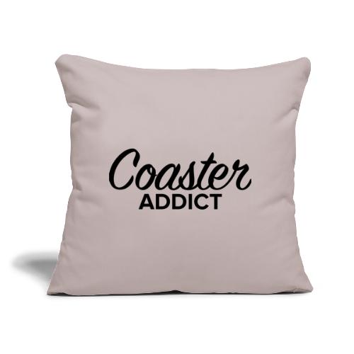 Addict Coaster - Coussin et housse de 45 x 45 cm