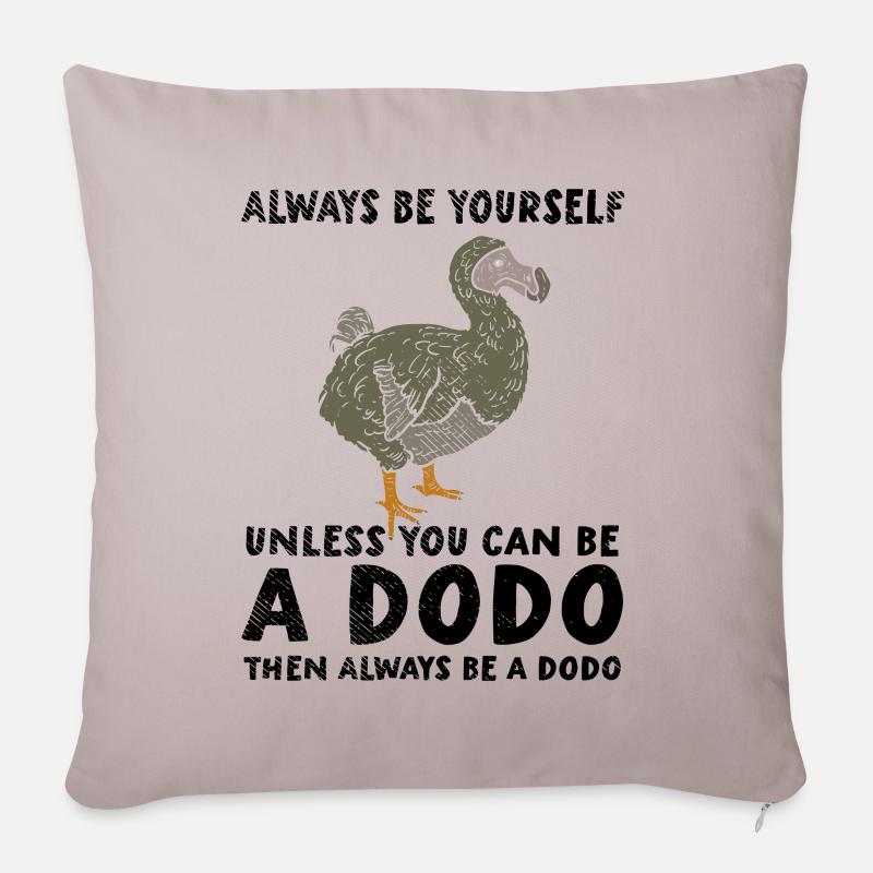 Dodo | Sei Du selbst | Sei ein Dodo - Sofakissen mit Füllung 45 x 45 cm - helles Taupe