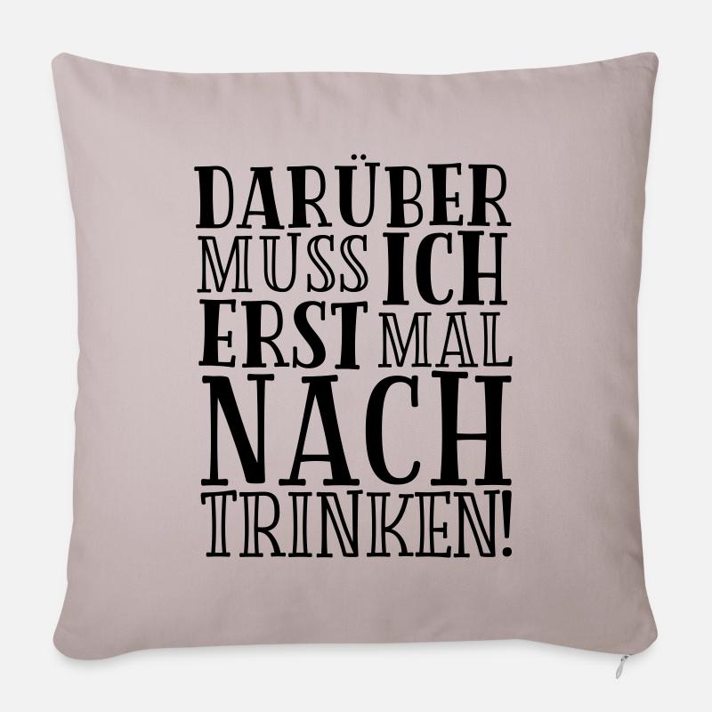 TOAKING, JE VAIS BOIRE ÇA D'ABORD - Coussin et housse de 45 x 45 cm - taupe clair