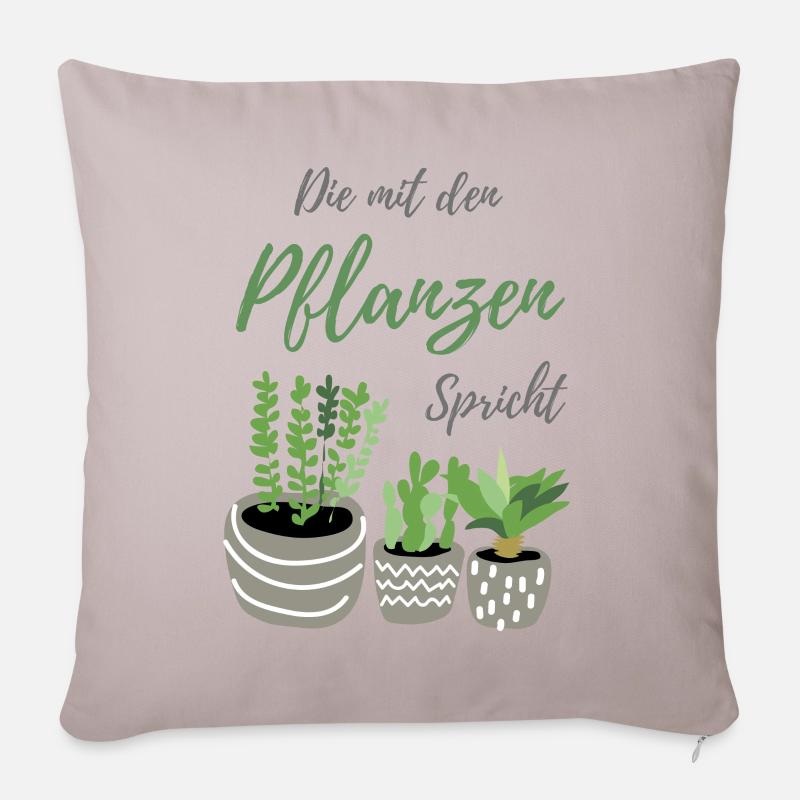 Die mit den Pflanzen spricht | Pflanzen Geschenk - Sofakissen mit Füllung 45 x 45 cm - helles Taupe