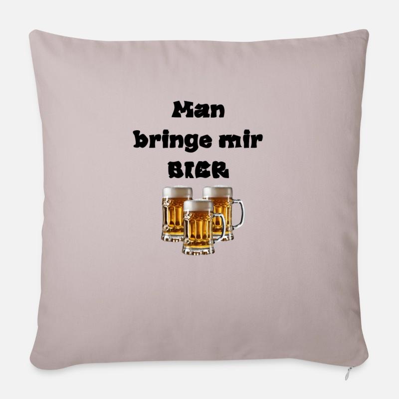 Man bringe mir BIER! - Sofakissen mit Füllung 45 x 45 cm - helles Taupe