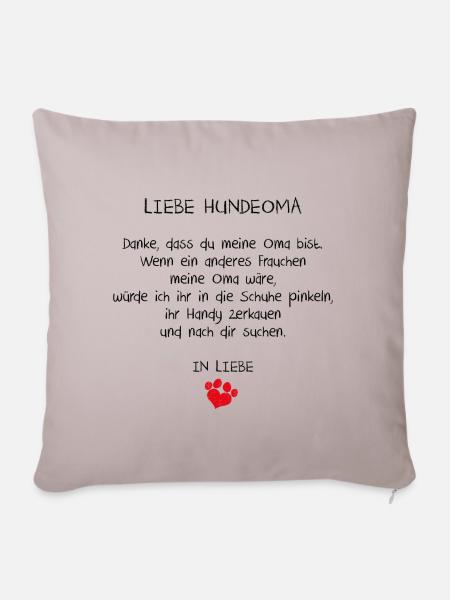 Liebe Hundeoma - Sofakissen mit Füllung 45 x 45 cm - helles Taupe
