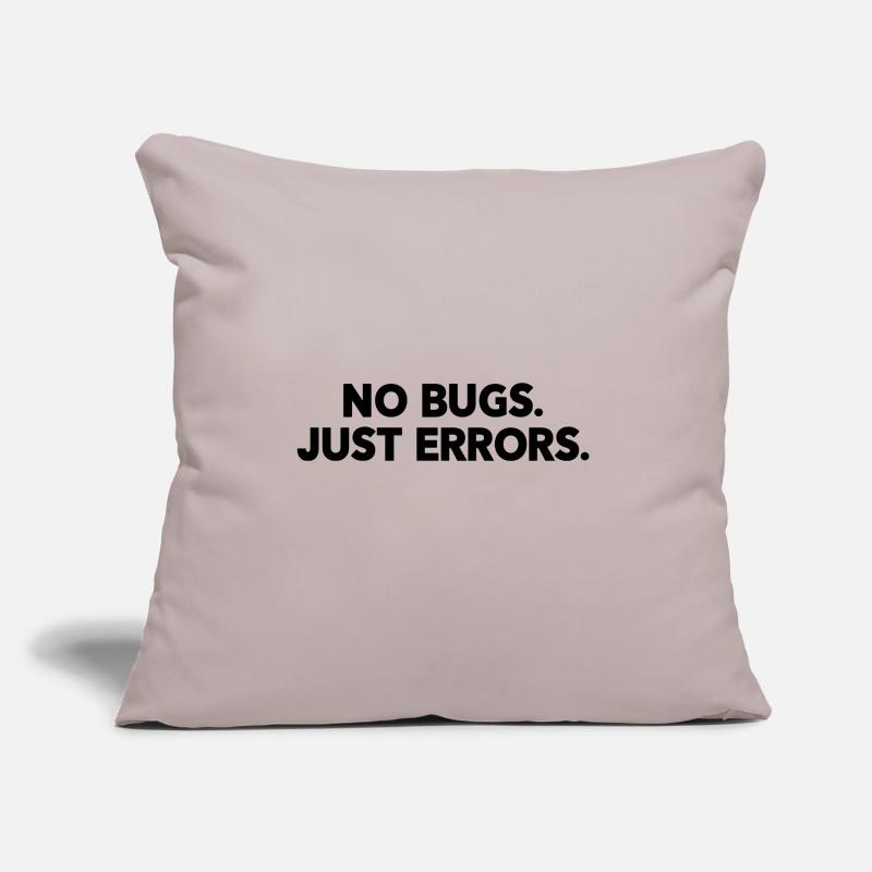 No Bugs Just Errors Coder Programmer Nerd Software Sofakissen mit Füllung 45 x 45 cm