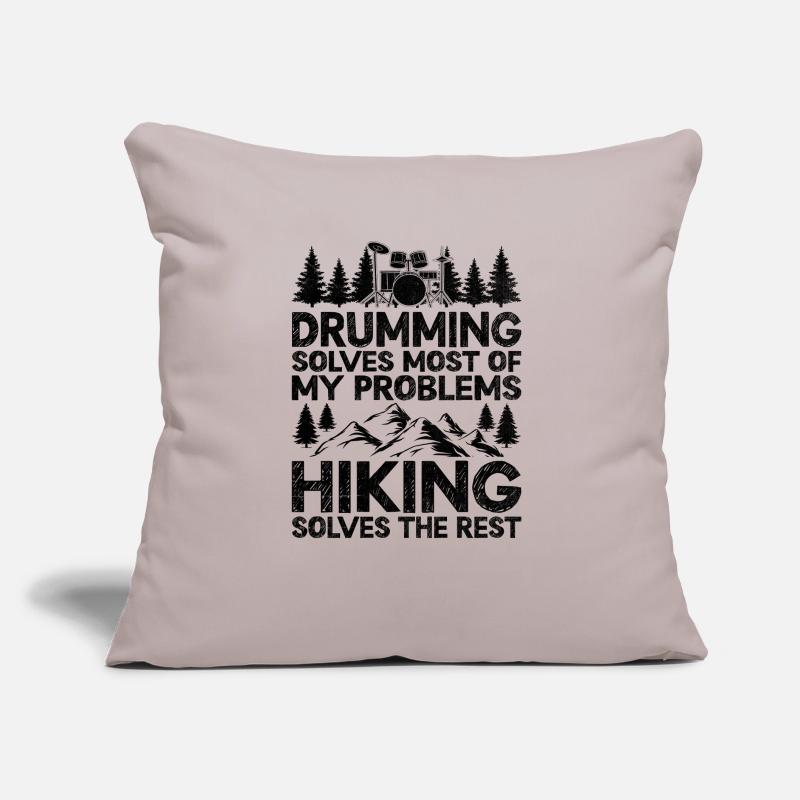 Drumming Solves Most Of My Problems Hiking Solves Sofa pillow with filling 45cm x 45cm