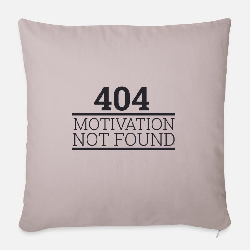 "404 Motivation not found" | Programmierer - Sofakissen mit Füllung 45 x 45 cm - helles Taupe