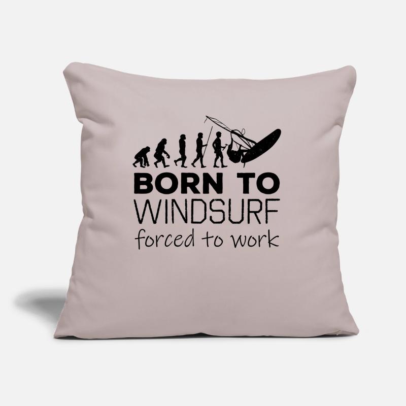 Born To Windsurf Forced To Work Evolution Sofakissen mit Füllung 45 x 45 cm