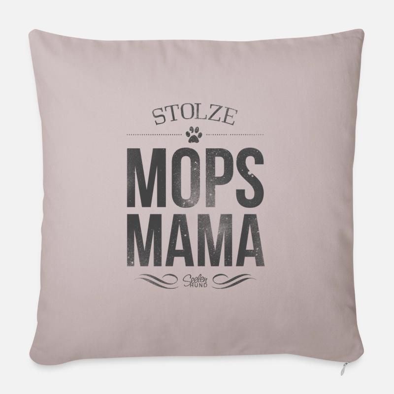 Stolze Mopsmama - Sofakissen mit Füllung 45 x 45 cm - helles Taupe